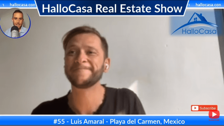 Comprar y administrar inmuebles en Playa del Carmen, Mexico con Luis Amaral