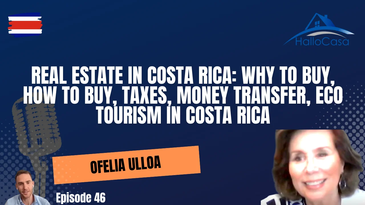 Real estate in Costa Rica: why to buy, how to buy, taxes, money transfer, eco tourism in Costa Rica
