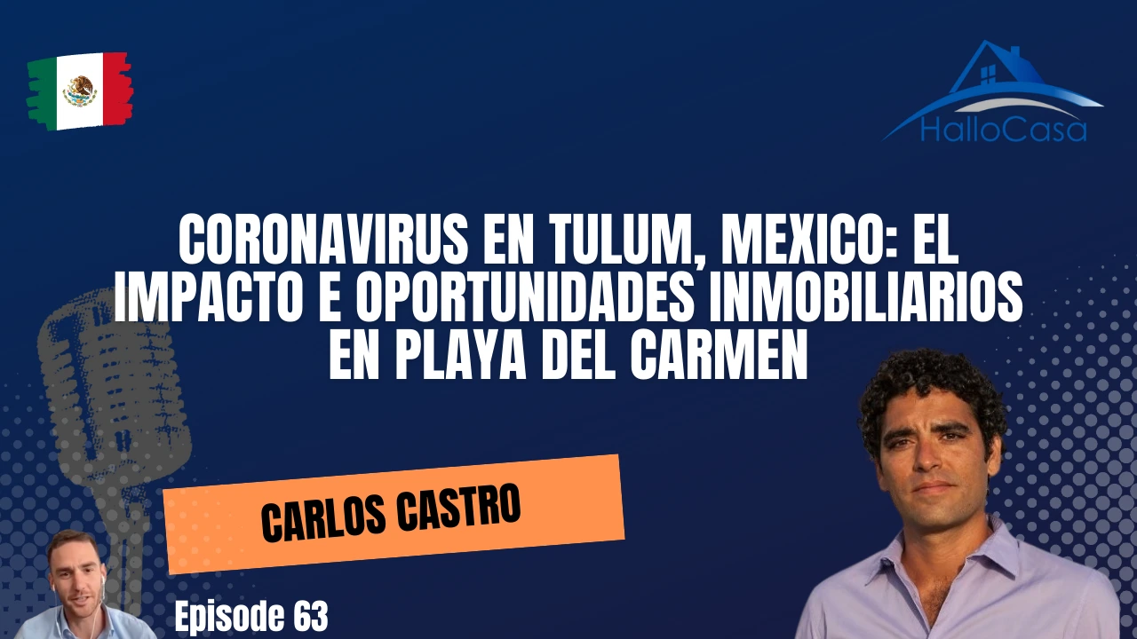 Coronavirus en Tulum, Mexico: El impacto e oportunidades inmobiliarios en Playa del Carmen