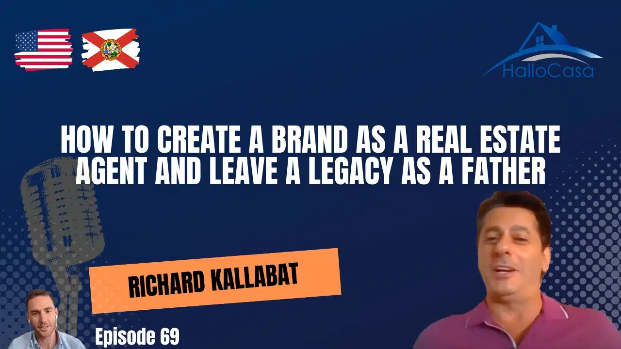 How to create a brand as a real estate agent and leave a legacy as a father