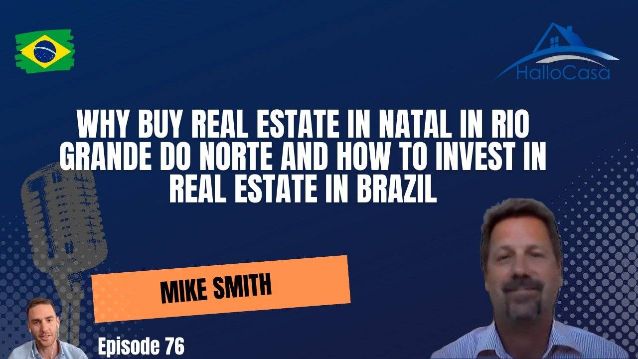 Why buy real estate in Natal in Rio Grande do Norte and how to invest in real estate in Brazil