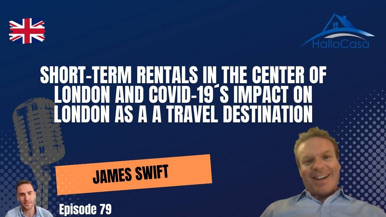 Short-term rentals in the center of London and Covid-19´s impact on London as a a travel destination