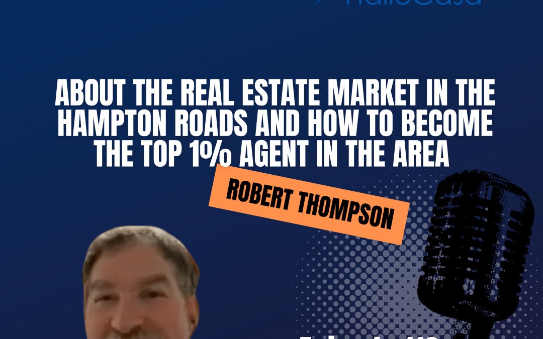 About the Real Estate Market in the Hampton Roads and how to become the top 1% agent in the area