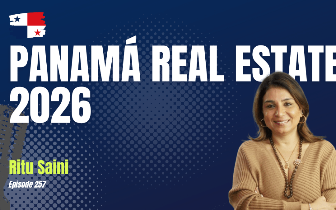 Desbloqueando Oportunidades Inmobiliarias en Panamá: Financiamiento e Inversiones para Inversionistas Internacionales<