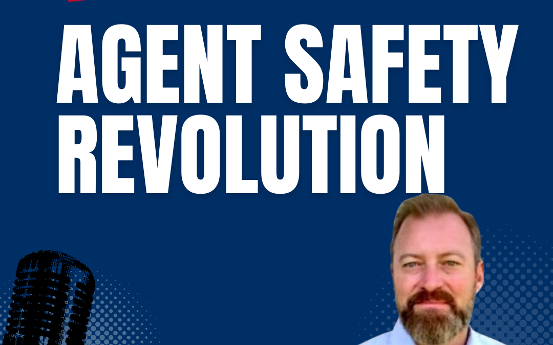 The Future of Agent Safety and Productivity in the Global Real Estate Network