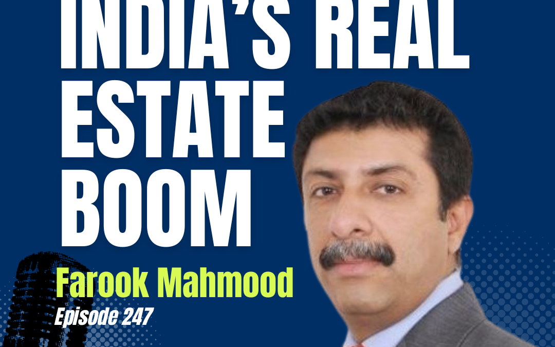 India Unlocked: Navigating the International Real Estate Network for Success in the Indian Market